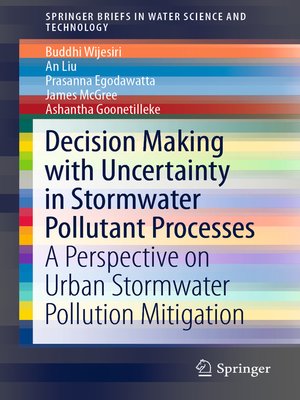 cover image of Decision Making with Uncertainty in Stormwater Pollutant Processes